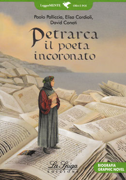 Petrarca, il poeta incoronato