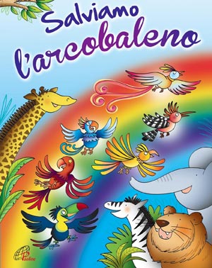 Locandina Salviamo l'arcobaleno