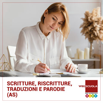 Corsi di scritture, riscritture, traduzioni e parodie